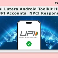 Digital Lutera Android Toolkit Hijacks UPI Accounts, NPCI Responds